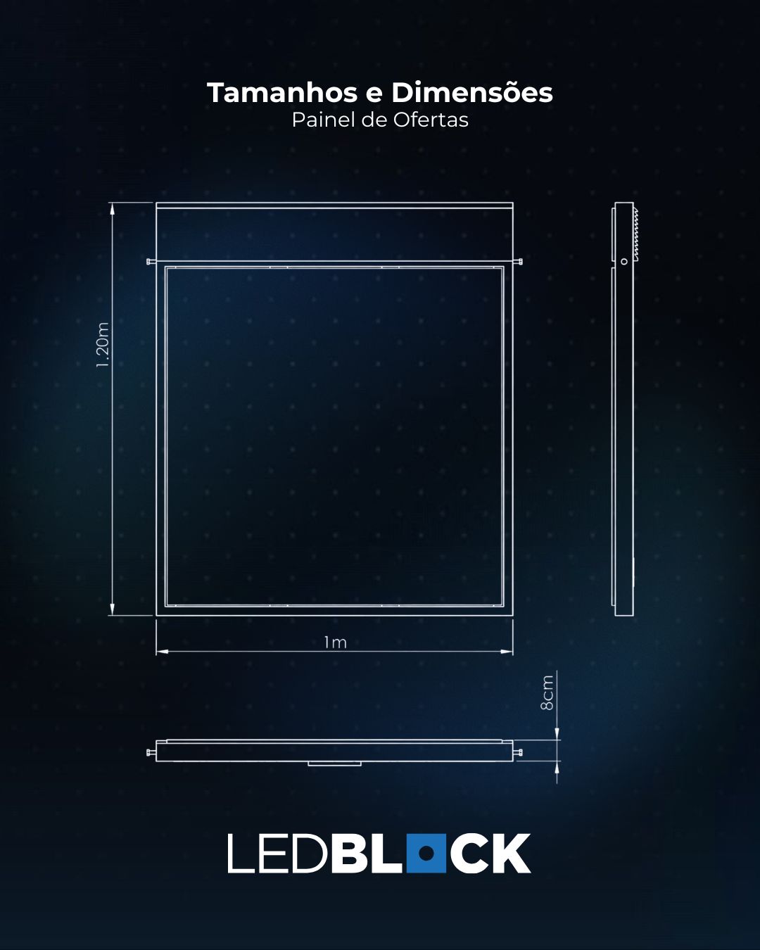 Wireframe com as dimensões do painel: 1,20m de altura, 1m de largura e 8cm de profundidade